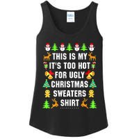 This Is My It's Too Hot For Ugly Christmas Sweaters Ladies Essential Tank