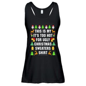 This Is My It's Too Hot For Ugly Christmas Sweaters Ladies Essential Flowy Tank