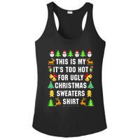 This Is My It's Too Hot For Ugly Christmas Sweaters Ladies PosiCharge Competitor Racerback Tank