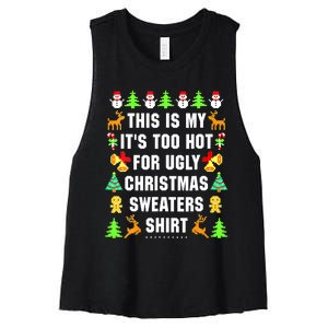 This Is My It's Too Hot For Ugly Christmas Sweaters Women's Racerback Cropped Tank