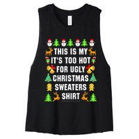 This Is My It's Too Hot For Ugly Christmas Sweaters Women's Racerback Cropped Tank