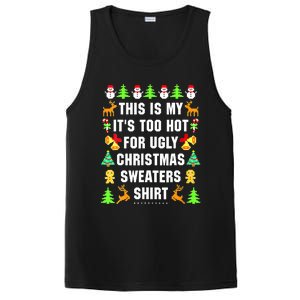 This Is My It's Too Hot For Ugly Christmas Sweaters PosiCharge Competitor Tank