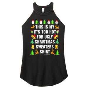 This Is My It's Too Hot For Ugly Christmas Sweaters Women's Perfect Tri Rocker Tank