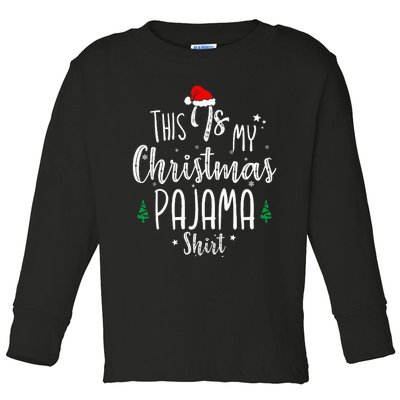 This Is My Christmas Pajama Xmas Christmas Tree Toddler Long Sleeve Shirt