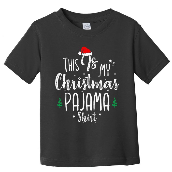 This Is My Christmas Pajama Xmas Christmas Tree Toddler T-Shirt