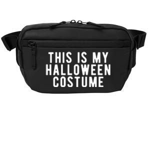 This Is My Halloween Costume Crossbody Pack