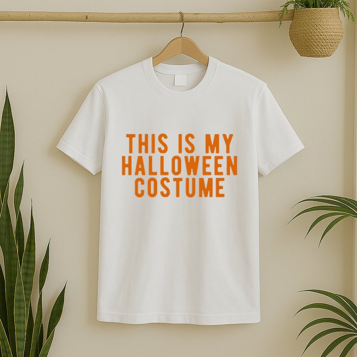 This Is My Halloween Costume T-Shirt