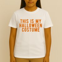 This Is My Halloween Costume T-Shirt