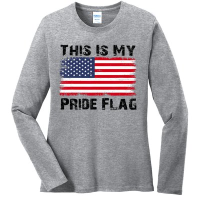 This Is My Pride Flag  Ladies Long Sleeve Shirt