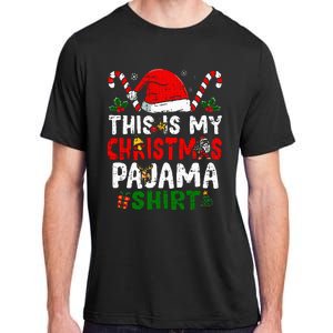 This Is My Christmas Pajama  Funny Christmas Adult ChromaSoft Performance T-Shirt