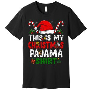 This Is My Christmas Pajama  Funny Christmas Premium T-Shirt