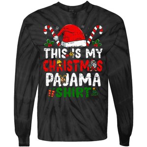 This Is My Christmas Pajama  Funny Christmas Tie-Dye Long Sleeve Shirt