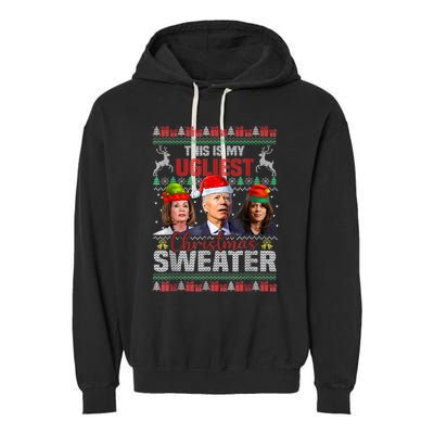 This Is My Ugliest Christmas Anti Biden Sweater Funny Xmas Garment-Dyed Fleece Hoodie