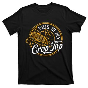 This Is My Crop Top Corn Lover Funny Farmer Farming T-Shirt