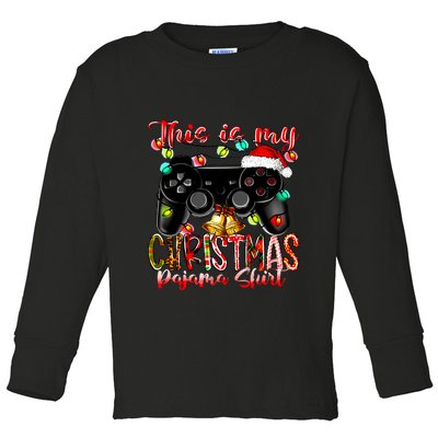 This Is My Christmas Pajama Toddler Long Sleeve Shirt