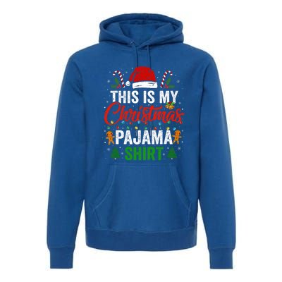 This Is My Christmas Pajama Funny Xmas PJs Premium Hoodie