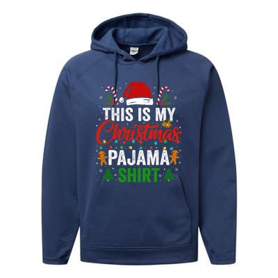 This Is My Christmas Pajama Funny Xmas PJs Performance Fleece Hoodie