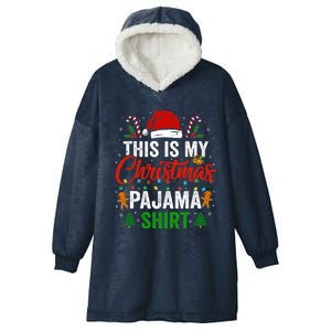 This Is My Christmas Pajama Funny Xmas PJs Hooded Wearable Blanket