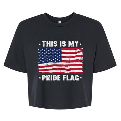 This Is My Pride Flag America Anti Lgbtq Patriot Bella+Canvas Jersey Crop Tee