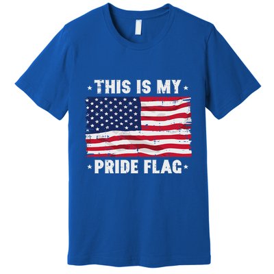 This Is My Pride Flag America Anti Lgbtq Patriot Premium T-Shirt