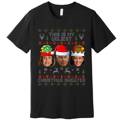 This Is My Ugliest Christmas Sweater Funny Joe Biden Kamala Premium T-Shirt