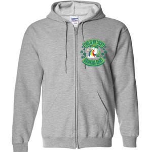 This Is My Lucky Drinking Shirt St Patricks' Day Full Zip Hoodie