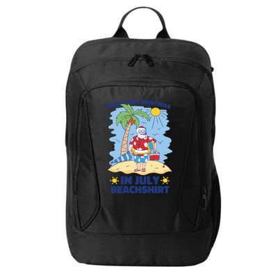 This Is My Christmas In July Beachshirt Santa City Backpack