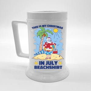 This Is My Christmas In July Beachshirt Santa Beer Stein