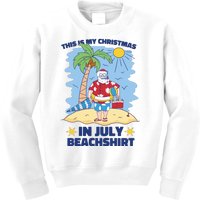 This Is My Christmas In July Beachshirt Santa Kids Sweatshirt