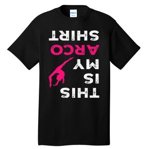 This Is My Acro  Gymnastics Gymnast Acrobatics Sport Tall T-Shirt