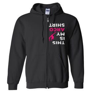 This Is My Acro  Gymnastics Gymnast Acrobatics Sport Full Zip Hoodie