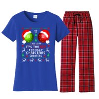 This Is My ItS Too Hot For Ugly Christmas Sweaters Pajamas Women's Flannel Pajama Set