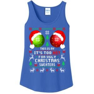 This Is My ItS Too Hot For Ugly Christmas Sweaters Pajamas Ladies Essential Tank