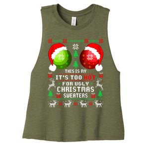 This Is My ItS Too Hot For Ugly Christmas Sweaters Pajamas Women's Racerback Cropped Tank