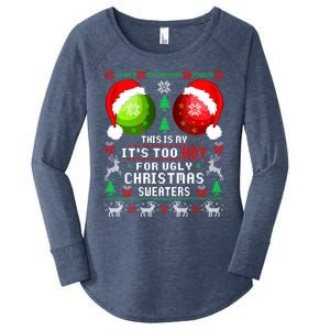 This Is My ItS Too Hot For Ugly Christmas Sweaters Pajamas Women's Perfect Tri Tunic Long Sleeve Shirt