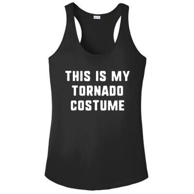 This Is My Tornado Halloween Costume Lazy Easy Last Minute Ladies PosiCharge Competitor Racerback Tank