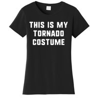 This Is My Tornado Halloween Costume Lazy Easy Last Minute Women's T-Shirt