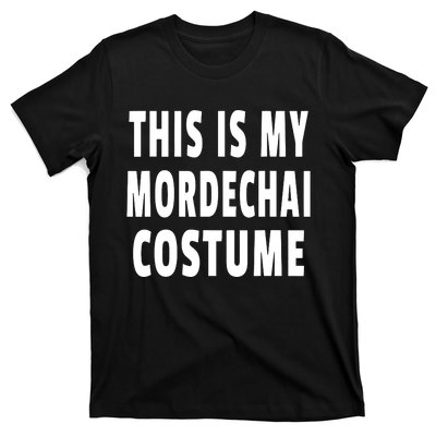 This Is My Mordechai Costume Purim Jewish Festival Jew T-Shirt