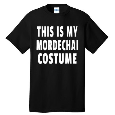 This Is My Mordechai Costume Purim Jewish Festival Jew Tall T-Shirt