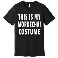 This Is My Mordechai Costume Purim Jewish Festival Jew Premium T-Shirt