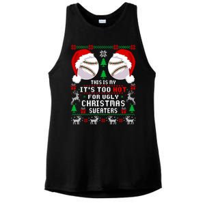 This Is My ItS Too Hot For Ugly Christmas Sweaters Baseball Ladies PosiCharge Tri-Blend Wicking Tank