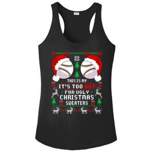 This Is My ItS Too Hot For Ugly Christmas Sweaters Baseball Ladies PosiCharge Competitor Racerback Tank