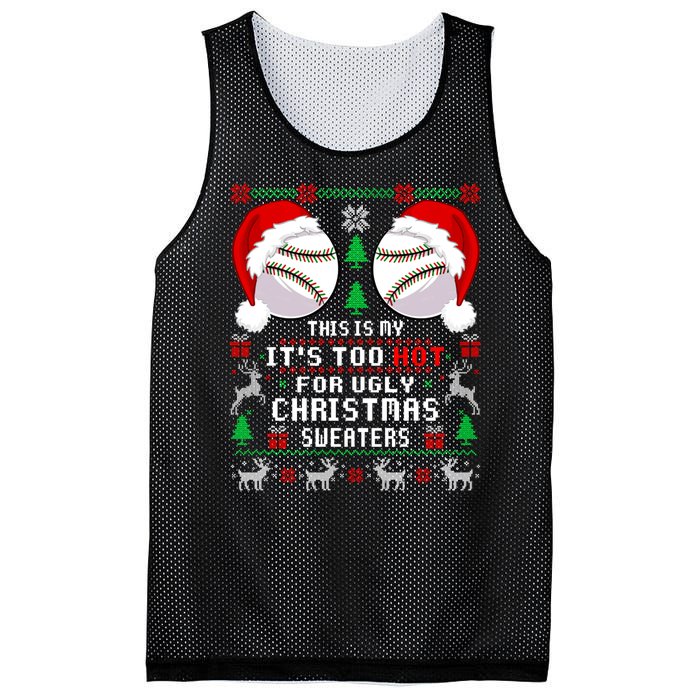 This Is My ItS Too Hot For Ugly Christmas Sweaters Baseball Mesh Reversible Basketball Jersey Tank