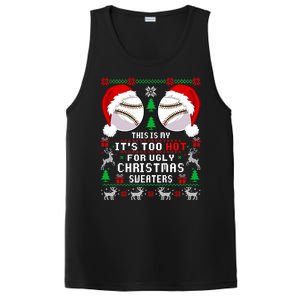 This Is My ItS Too Hot For Ugly Christmas Sweaters Baseball PosiCharge Competitor Tank