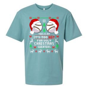 This Is My ItS Too Hot For Ugly Christmas Sweaters Baseball Sueded Cloud Jersey T-Shirt