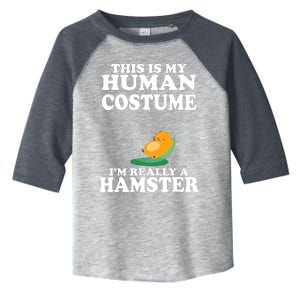 This Is My Human Costume Im Really A Hamster Shirts Toddler Fine Jersey T-Shirt