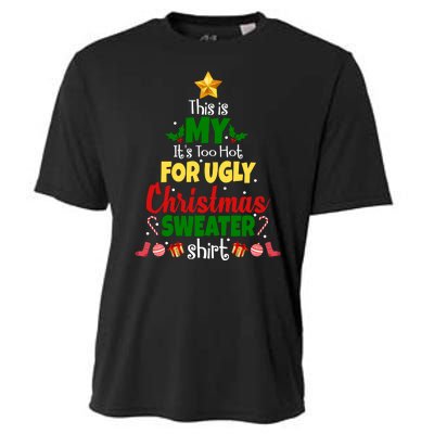 This Is My It's Too Hot For Ugly Christmas Sweater Shirt Festive Cooling Performance Crew T-Shirt