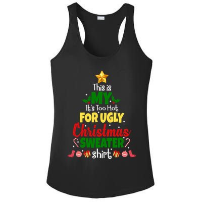 This Is My It's Too Hot For Ugly Christmas Sweater Shirt Festive Ladies PosiCharge Competitor Racerback Tank