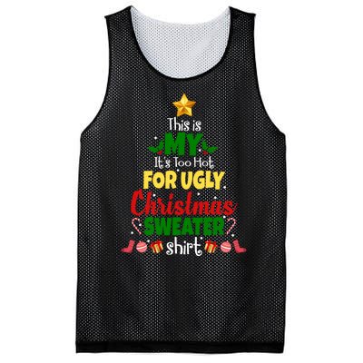 This Is My It's Too Hot For Ugly Christmas Sweater Shirt Festive Mesh Reversible Basketball Jersey Tank