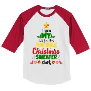 This Is My It's Too Hot For Ugly Christmas Sweater Shirt Festive Kids Colorblock Raglan Jersey